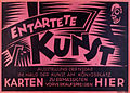 Degenerate Art poster, Entartete Kunst, Ausstellung der NSDAP im Haus der Kunst am Königsplatz, 1938. Publisher Berek, Berlin. Editor Nationalsozialistische Deutsche Arbeiterpartei